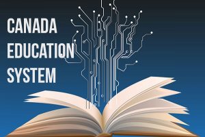 Thông tin hệ thống giáo dục Cao đẳng và Đại học tại Canada